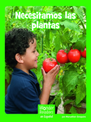 cover image of Necesitamos las plantas